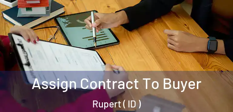  Assign Contract To Buyer Rupert ( ID )