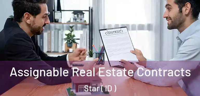  Assignable Real Estate Contracts Star ( ID )
