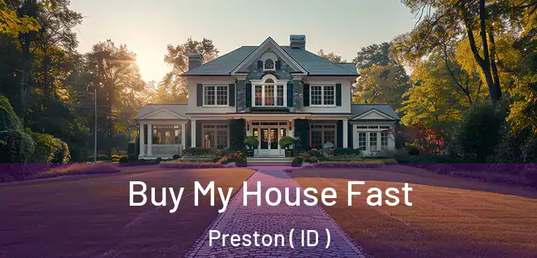  Buy My House Fast Preston ( ID )