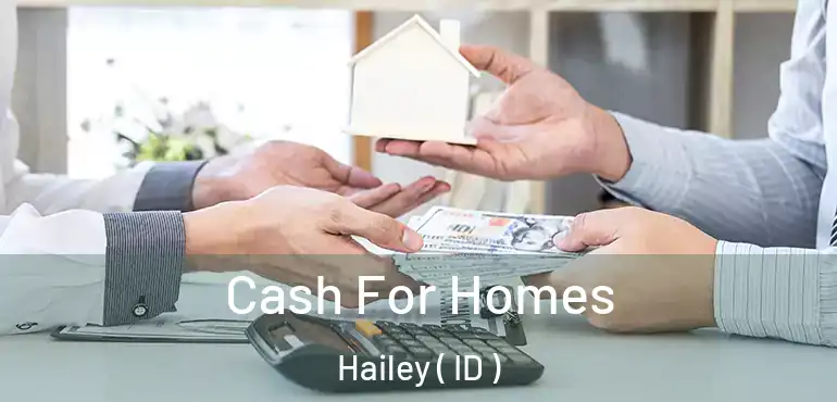  Cash For Homes Hailey ( ID )