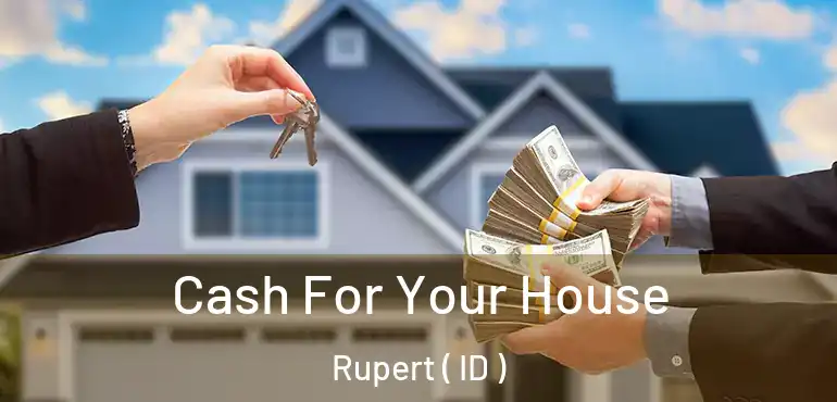  Cash For Your House Rupert ( ID )