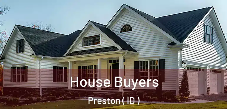  House Buyers Preston ( ID )