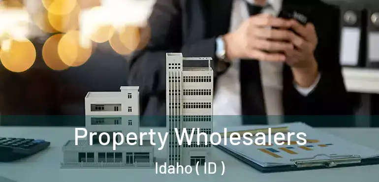 Property Wholesalers Idaho ( ID )