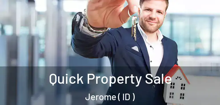 Quick Property Sale Jerome ( ID )