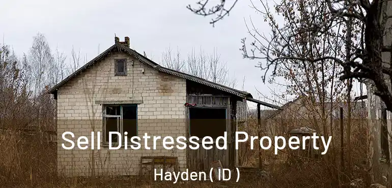  Sell Distressed Property Hayden ( ID )