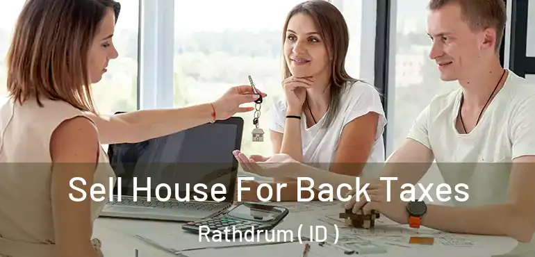  Sell House For Back Taxes Rathdrum ( ID )