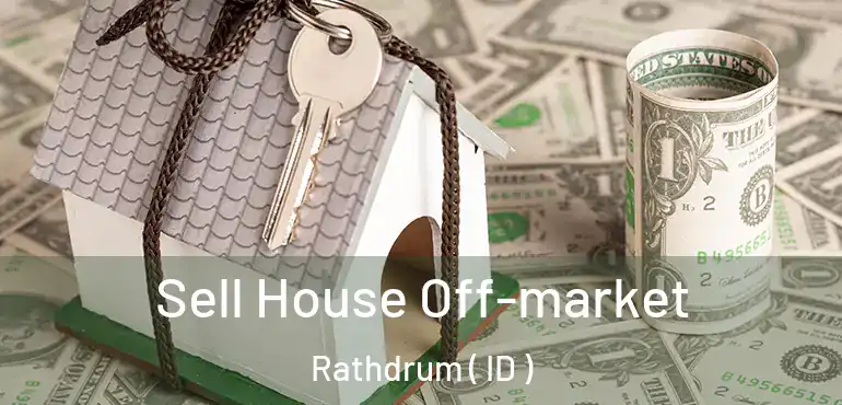  Sell House Off-market Rathdrum ( ID )