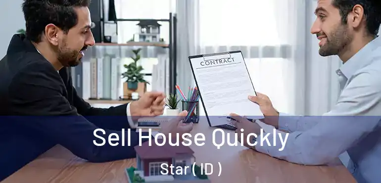  Sell House Quickly Star ( ID )