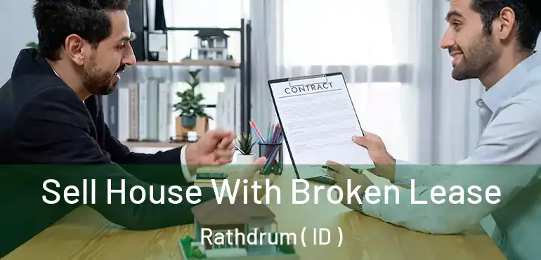  Sell House With Broken Lease Rathdrum ( ID )