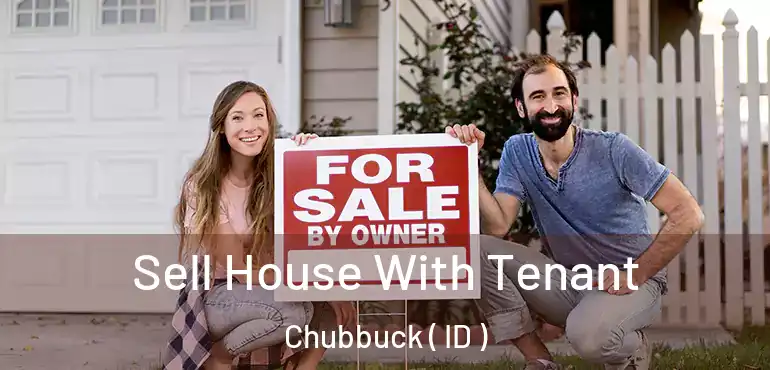  Sell House With Tenant Chubbuck ( ID )