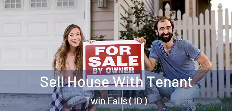  Sell House With Tenant Twin Falls ( ID )