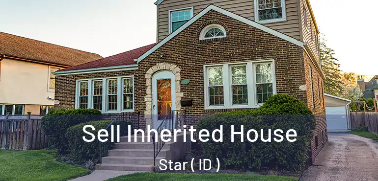  Sell Inherited House Star ( ID )