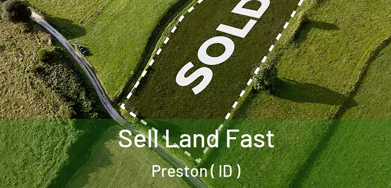  Sell Land Fast Preston ( ID )