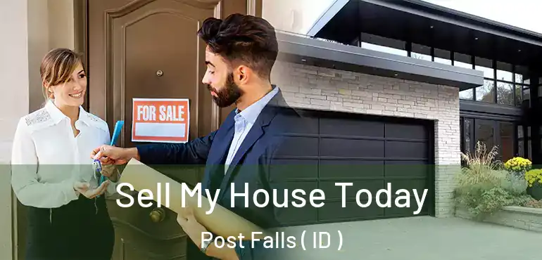  Sell My House Today Post Falls ( ID )