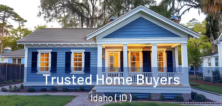  Trusted Home Buyers Idaho ( ID )