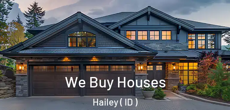 We Buy Houses Hailey ( ID )
