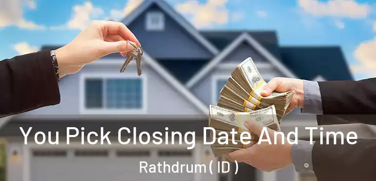  You Pick Closing Date And Time Rathdrum ( ID )